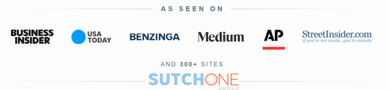 A banner with logos of media outlets: Business Insider, USA Today, Benzinga, Medium, AP, and StreetInsider.com, with text stating As seen on and And 300+ sites SutchOne Group.