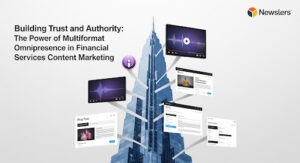 A skyscraper with various digital content formats—videos, podcasts, articles, and blog posts—branching out. Text reads: Multiformat Omnipresence in Financial Services: Building Trust and Authority in Content Marketing.